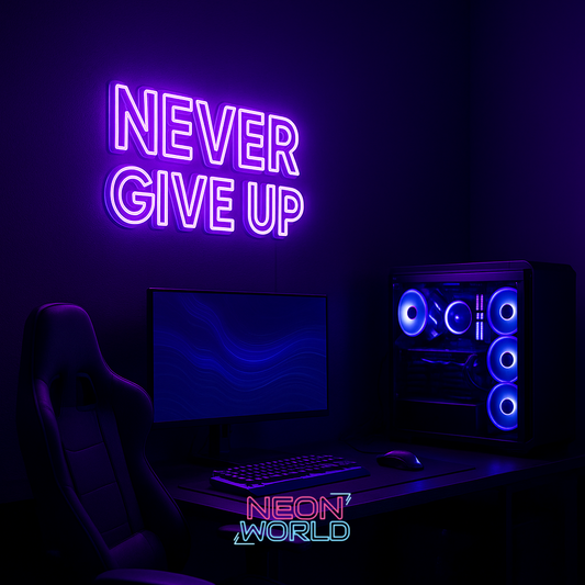 Never Give Up Qoute Neon