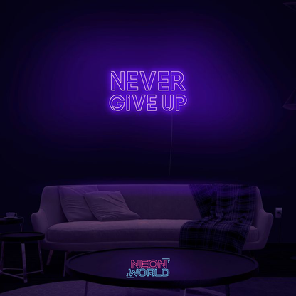 Never Give Up Qoute Neon